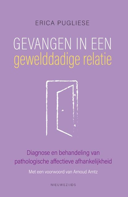 Gevangen in een gewelddadige relatie, Erica Pugliese - Paperback - 9789057126192