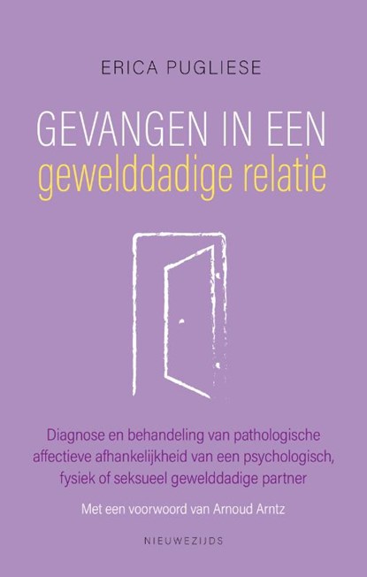 Gevangen in een gewelddadige relatie, Erica Pugliese - Paperback - 9789057126192