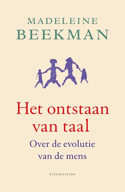 Het ontstaan van taal, Madeleine Beekman - Paperback - 9789057126239