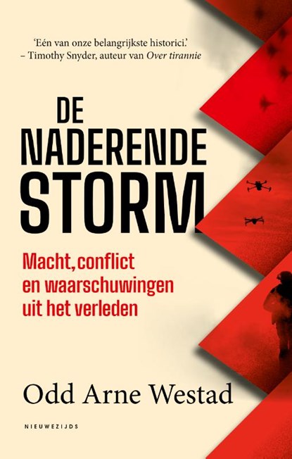 De naderende storm, Odd Arne Westad - Paperback - 9789057126246