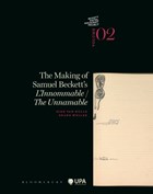 The making of Samuel Beckett s l innommable / the unnamable Volume 2 | Dirk van Hulle | 