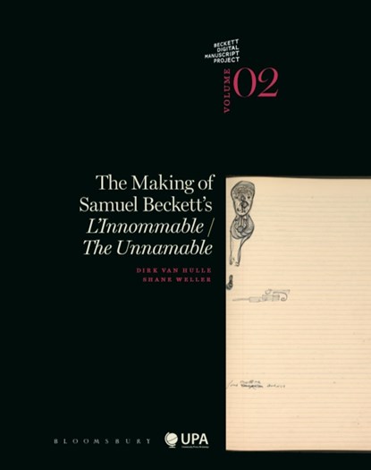 The making of Samuel Beckett s l innommable / the unnamable Volume 2, Dirk van Hulle ; Shane Weller - Paperback - 9789057181818