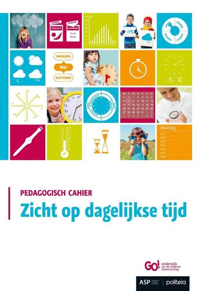 Zicht op dagelijke tijd, Pedagogische Begeleidingsdienst GO! - Paperback - 9789057182945