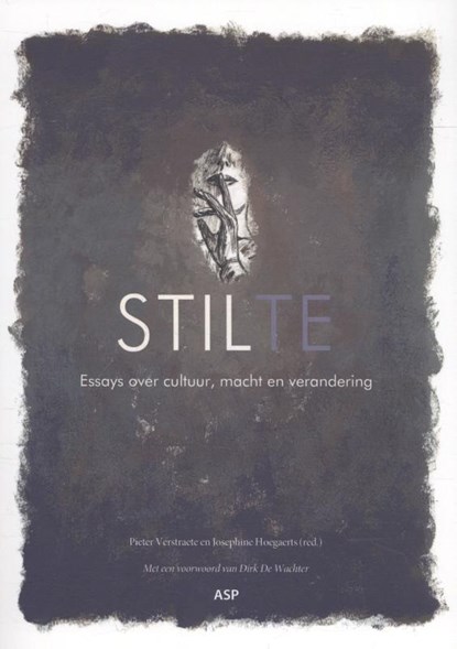 Stilte, Pieter Verstraete ; Josephine Hoegaerts - Paperback - 9789057184499