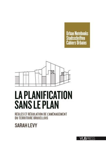 La planification sans le plan, Sarah Levy - Paperback - 9789057184840