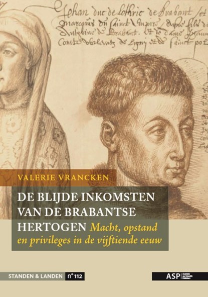 De Blijde Inkomsten van de Brabantse hertogen, Valerie Vrancken - Paperback - 9789057187155