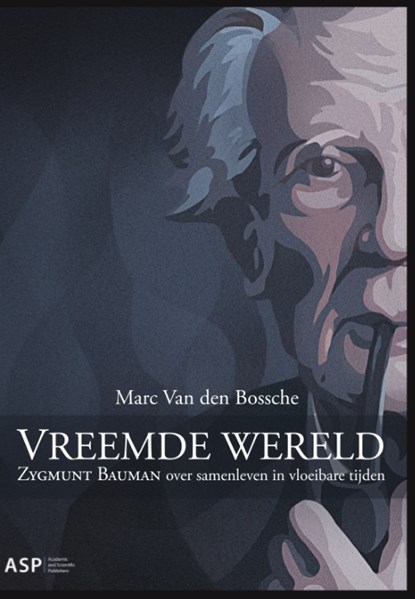 Vreemde wereld, Marc Van den Bossche - Paperback - 9789057187551