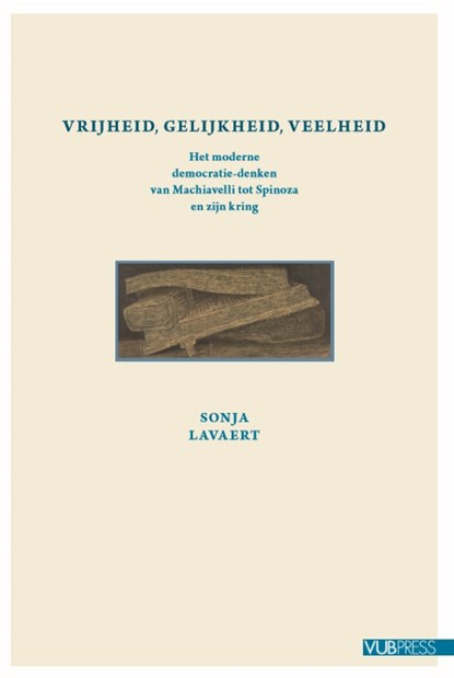 Vrijheid, gelijkheid, veelheid, Sonja Lavaert - Paperback - 9789057187933