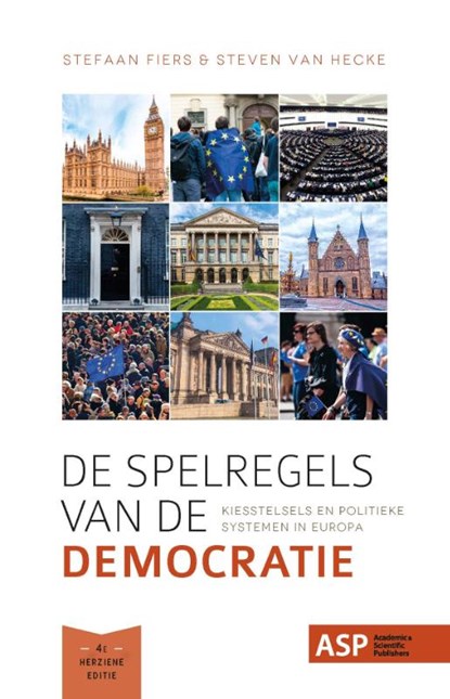 De spelregels van de democratie (vierde herziene editie), Stefaan Fiers ; Steven van Hecke - Paperback - 9789057189074