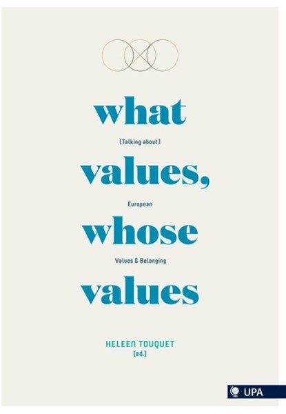 What values, whose valueas, Heleen Touquet - Paperback - 9789057189982