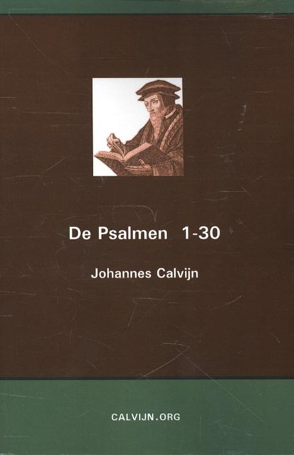 De Psalmen 1-30, Johannes Calvijn - Paperback - 9789057191749