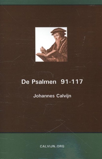 De Psalmen 91-117, Johannes Calvijn - Paperback - 9789057191770