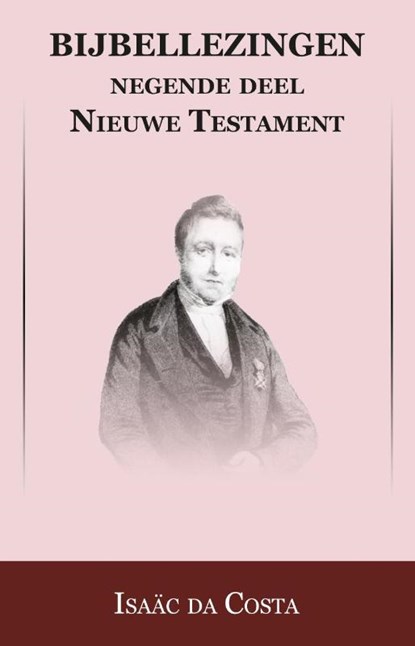 Nieuwe Testament De brieven aan de Romeinen en de Korinthiers, Isaac da Costa ; Johan Schimsheimer - Paperback - 9789057193200