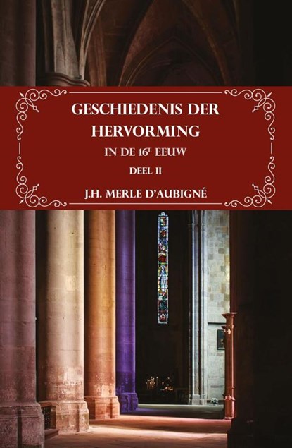 Geschiedenis der Hervorming in de 16e eeuw, H.J. Merle d'Aubigné - Paperback - 9789057193248