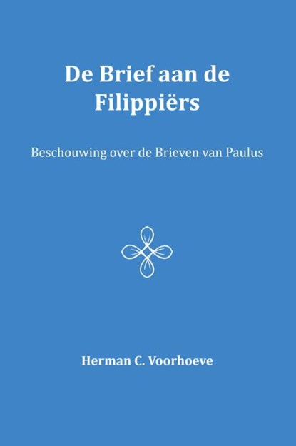 De brief aan de Filippiërs VI, Herman C. Voorhoeve - Paperback - 9789057193347