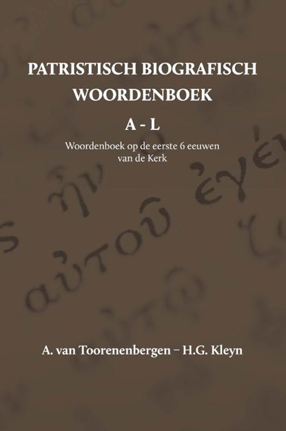 Patristisch biografisch woordenboek, A. van Toorenenbergen ; H.G. Kleyn - Paperback - 9789057193422