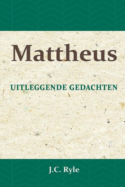 Mattheus, J.C. Ryle - Paperback - 9789057193491