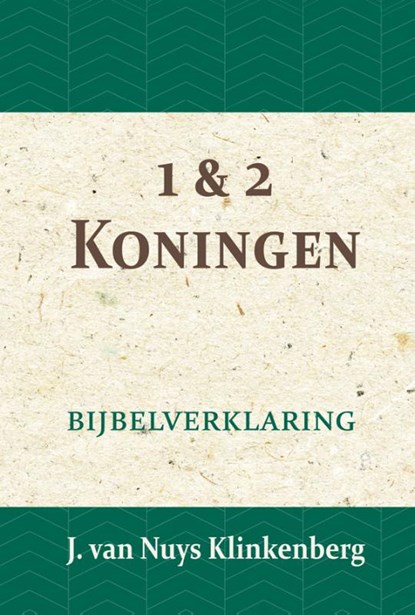 1 & 2 Koningen, J. van Nuys Klinkenberg - Paperback - 9789057193569