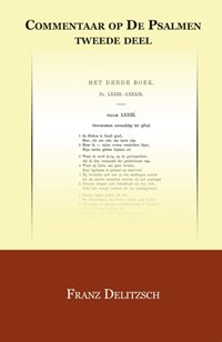 Commentaar op de Psalmen 2 | Franz Delitzsch | 