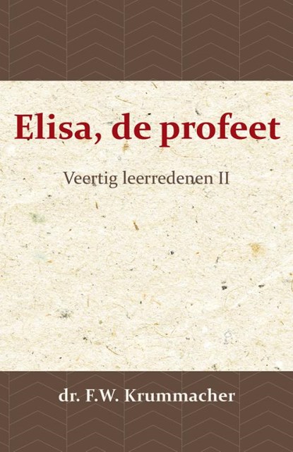 Elisa, de profeet 2, F.W. Krummacher - Paperback - 9789057194085