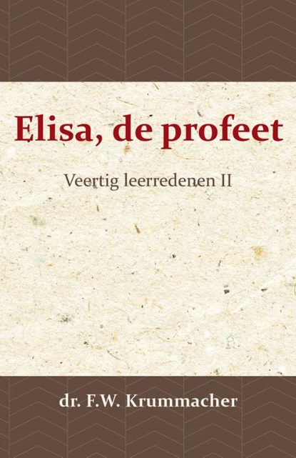 Elisa, de profeet 2, F.W. Krummacher - Paperback - 9789057194085