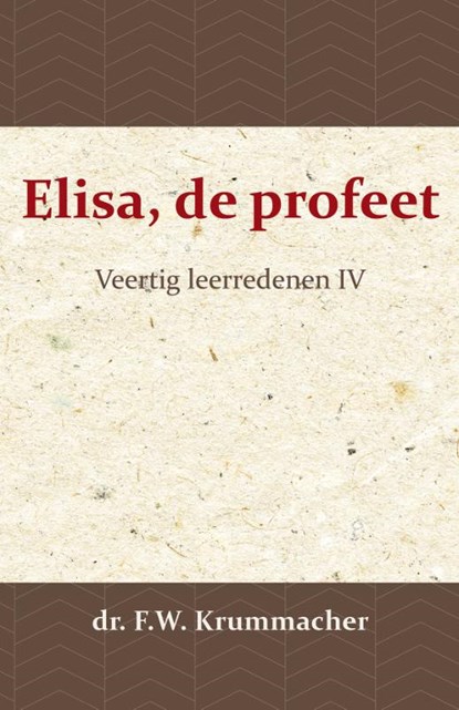 Elisa, de profeet 4, F.W. Krummacher - Paperback - 9789057194108