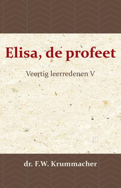 Elisa, de profeet 5, F.W. Krummacher - Paperback - 9789057194115