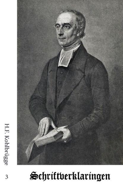 Schriftverklaringen 3, H.F. Kohlbrügge - Paperback - 9789057194207