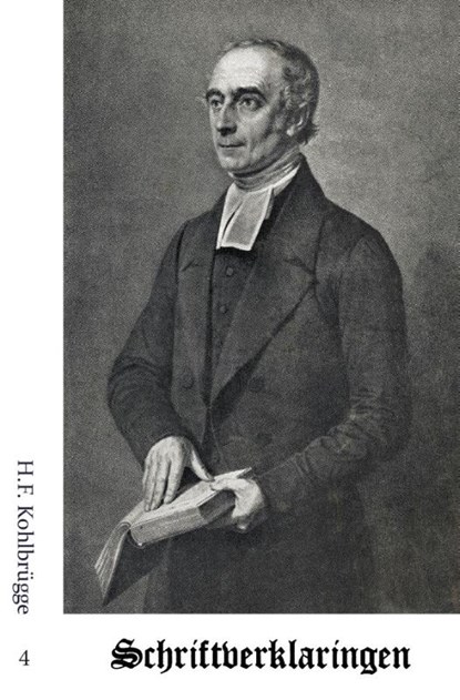 Schriftverklaringen 4, H.F. Kohlbrügge - Paperback - 9789057194214