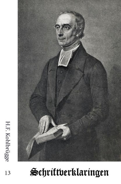Schriftverklaringen 13, H.F. Kohlbrügge - Paperback - 9789057194306