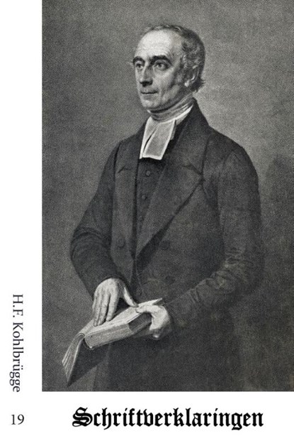 Schriftverklaringen 19, H.F. Kohlbrügge - Paperback - 9789057194368
