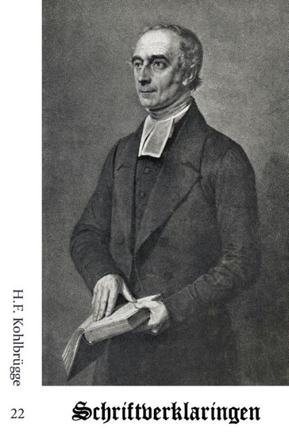 Schriftverklaringen 22, H.F. Kohlbrügge - Paperback - 9789057194399