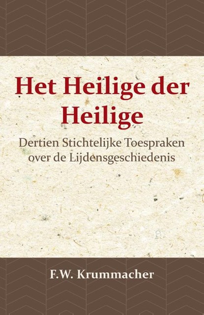 Het Heilige der Heilige, F.W. Krummacher - Paperback - 9789057194580