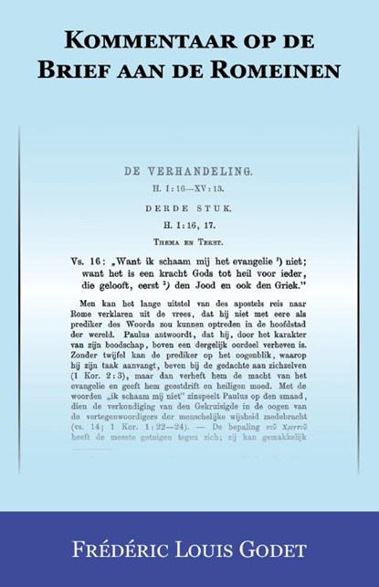 Kommentaar op de Brief aan de Romeinen, Frédéric Louis Godet - Paperback - 9789057194740