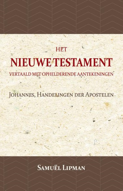 Johannes, Handelingen der Apostelen, Samuël Lipman - Paperback - 9789057194771