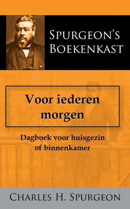 Voor iederen morgen, Charles H. Spurgeon - Paperback - 9789057194870