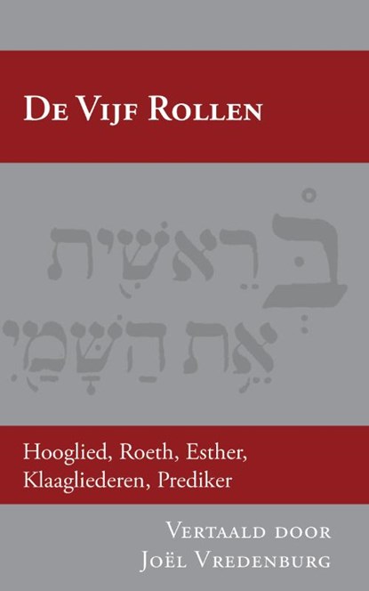 De Vijf Rollen, Joël Vredenburg - Paperback - 9789057194979