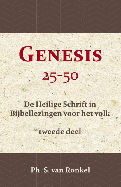 Genesis 25-50, Ph. S. van Ronkel - Paperback - 9789057195006