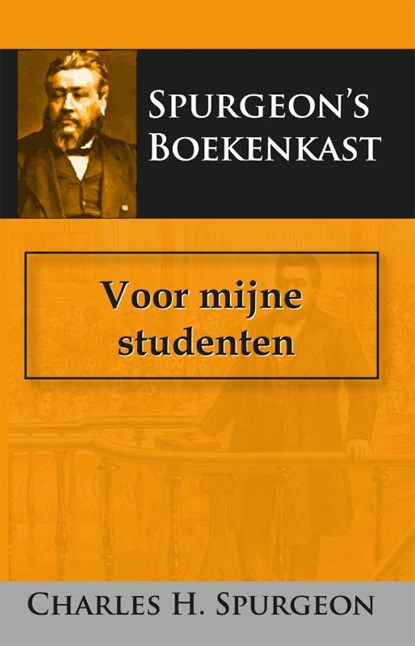 Voor mijne studenten, C.H. Spurgeon - Paperback - 9789057195044