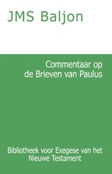 Commentaar op de Brieven van Paulus - J.M.S. Baljon - 9789057195266