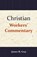 Christian Workers' Commentary, James M. Gray - Paperback - 9789057195433