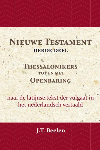 Het Nieuwe Testament, J.T. Beelen - Paperback - 9789057195501