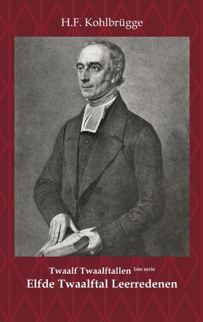 Twaalftal Leerredenen I - 11, H.F. Kohlbrügge - Paperback - 9789057196126