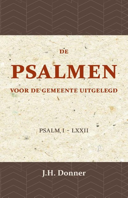 De Psalmen voor de Gemeente uitgelegd 1, J.H. Donner - Paperback - 9789057196409