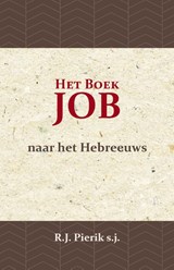 Het Boek Job - R.J. Pierik s.j. - 9789057196850