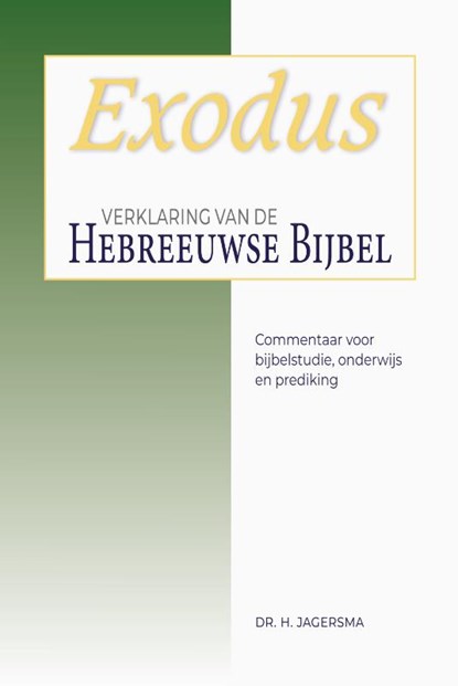 Exodus, H. Jagersma - Paperback - 9789057197215