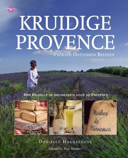 Kruidige Provence, HOUBRECHTS, Dani?lle - Paperback - 9789057203541