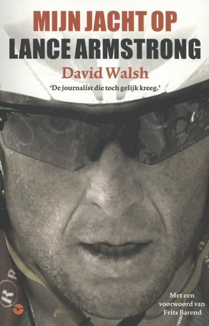 Mijn jacht op Lance Armstrong, David Walsh - Paperback - 9789057205002