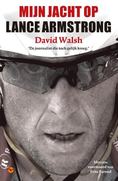 Mijn jacht op Lance Armstrong, David Walsh - Ebook - 9789057205040