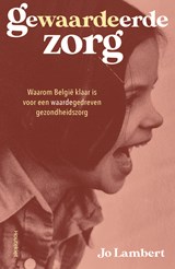 Gewaardeerde zorg - Jo Lambert - 9789057208492